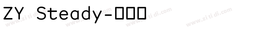 ZY Steady字体转换